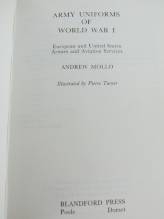 Blandford Colour Series (Blandford Press) Army Uniforms Of WW1