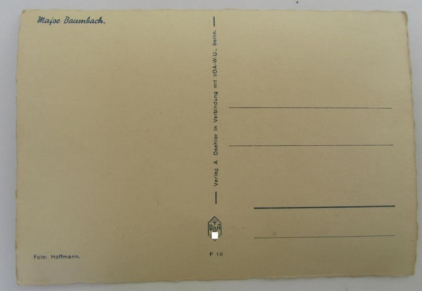 Attractive - and scarcely seen! - example of a period, picture-postcard originating from the 'Verlag A. Daehler' Knights'-cross bearers- (ie. 'Ritterkreuzträger'-) series, depicting the WH (Luftwaffe) 'Major' Baumbach