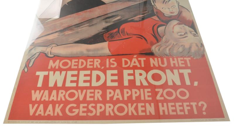 Dutch NSB Poster 'Moeder is dat nu het Tweede Front waar pappie zoo vaakgesproken heeft?'