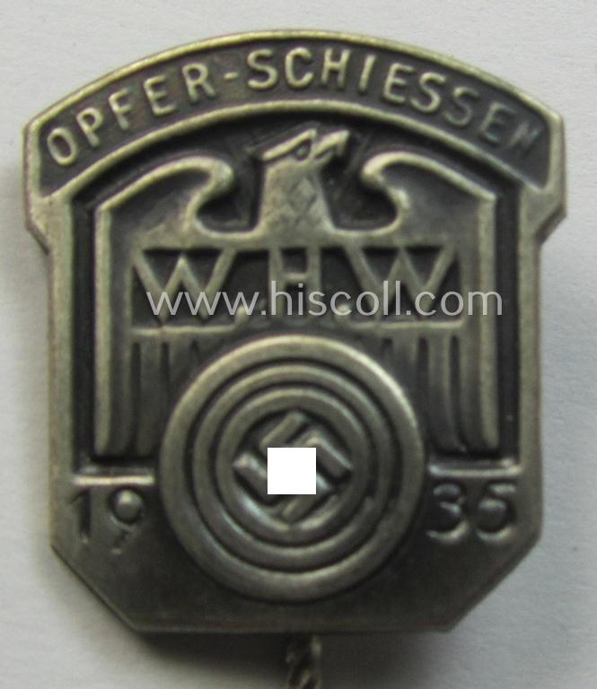 Attractive - and surely unusually found! - WHW- (ie. 'Winterhilfswerke'-) related commemorative shooting-contest lapel-pin entitled: 'Opfer-Schiessen - W.H.W. - 1935'