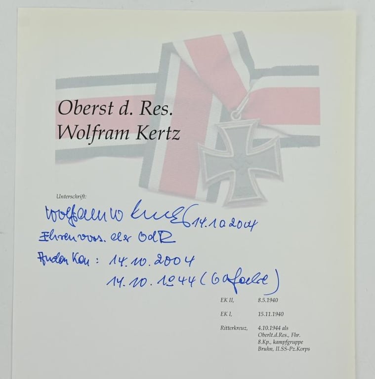 Signature of Wehrmacht Heer KC Recipient 'Wolfram Kertz'