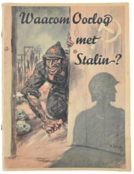Dutch WW2 Collaboration Booklet 'Why war with Stalin?'
