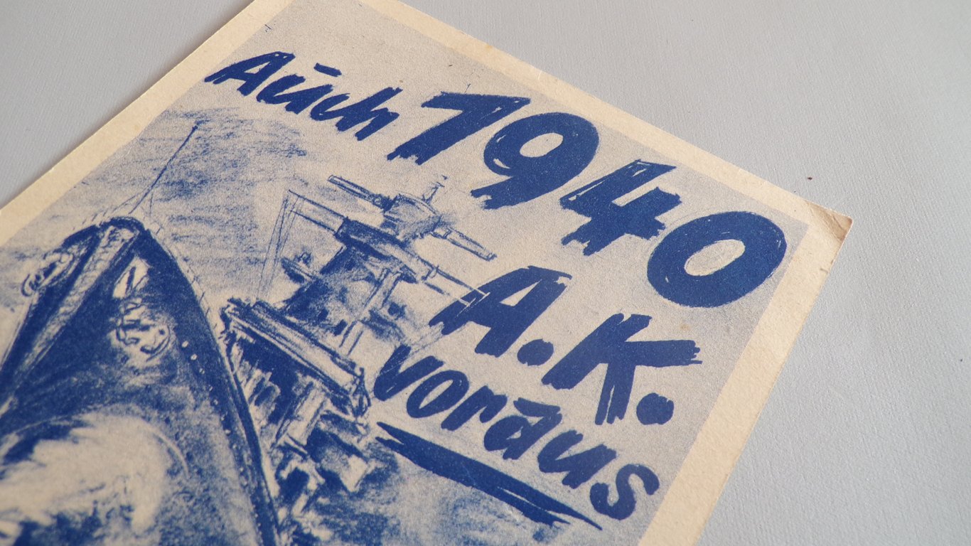 "Auch 1940 A.K. voraus" Kriegsmarine Postcard