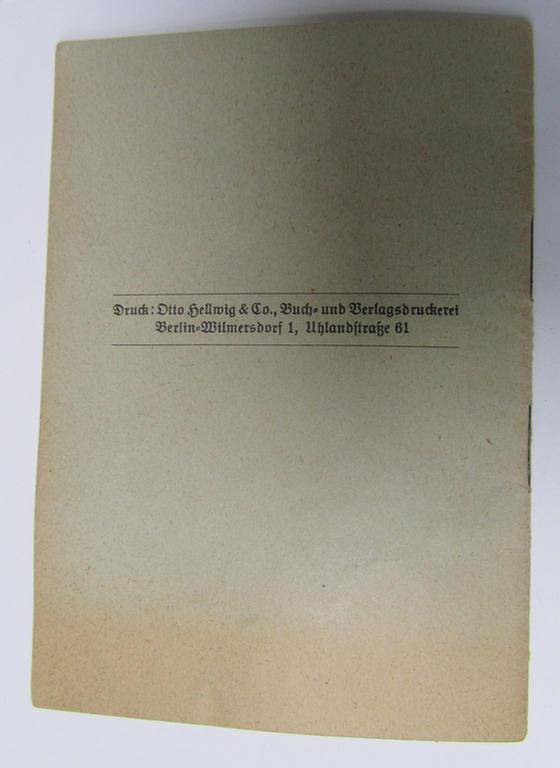 Attractive, smaller-sized-, period (ie. 'Kriegsausgabe') WH instruction-booklet entitled: 'Wie behandle ich mein Kleinkaliber-Gewehr' (= instruction- ie. training-manual for the small-caliber rifle) as was compiled by the 'Schiesslehrer' Hans P...