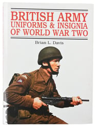 British WW2 Book 'British Army Uniforms & Insignia...