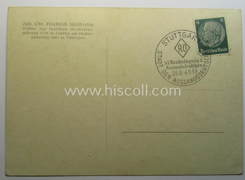 Neat - period, commemorative and colourful! - TR- (ie. 'N.S.D.A.P.-AO'- or: 'Auslandorganisation'-) related postcard entitled: 'VI. Reichstagung der Auslandsdeutchen - Stuttgart - 26. Aug. - 4. Sept. 1938'