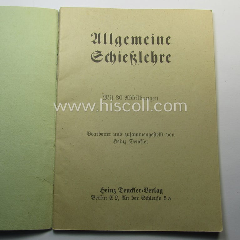 WH-related instruction-booklet entitled: 'Allgemeine Schiesslehre und Schiessausbildung'