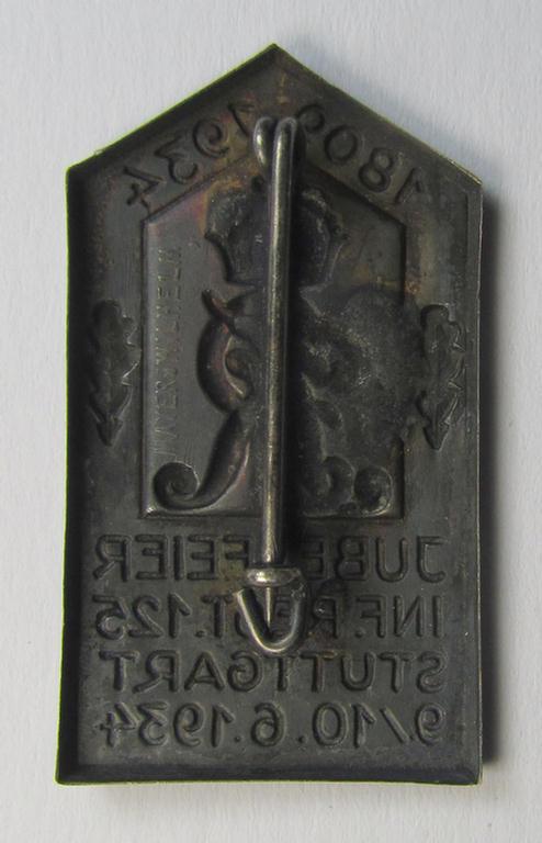Commemorative, frosted silver-toned WH (Heeres) related 'tinnie' being a maker-marked example depicting an infantry-related 'device' coupled with the text: '1809 - 1934 - Jubelfeier Inf.Regt. 125 - Stuttgart - 9./10.6.1934'