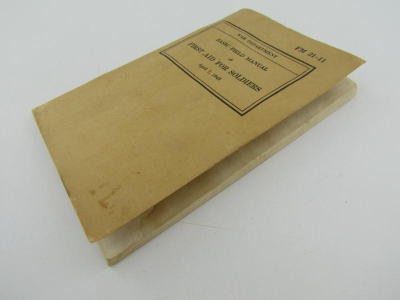 US WWII First Aid for Soldiers FM 21-11