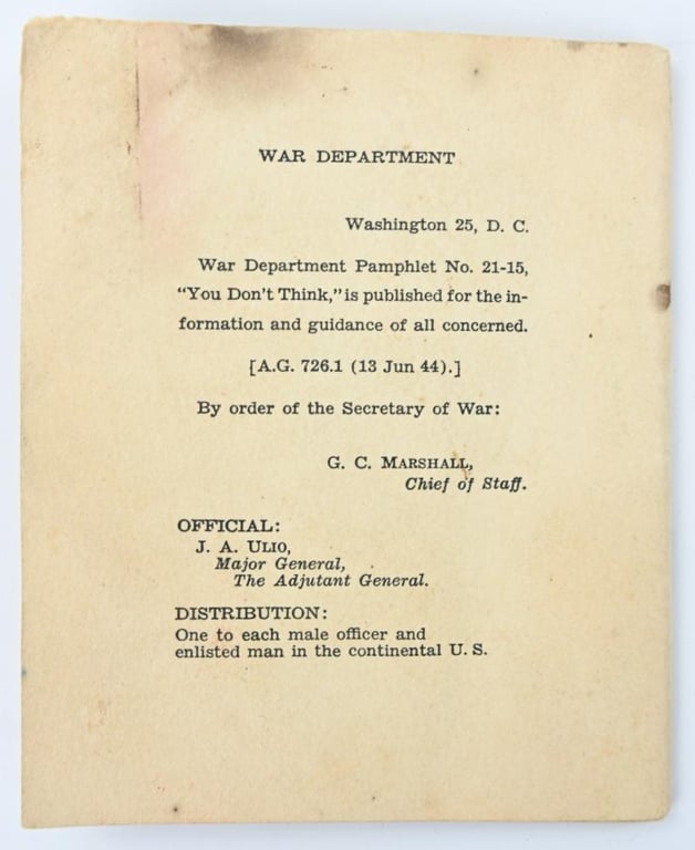 US WW2 War Departmen Pamphlet No. 21-15 'You Don't Think..''
