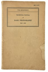 US WW2 TM 1-219 Technical Manual Basic Photography