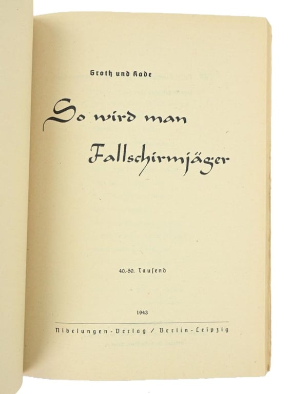German LW Book: So wird man Fallschirmjäger..!