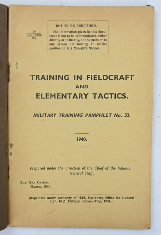 New Zealand WW2 Training Manual Fieldcraft & Elementary Tactics