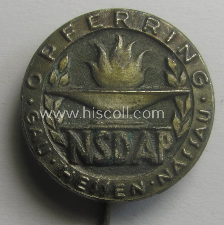 Zinc- (ie. 'Feinzink'-) 'N.S.D.A.P.'-related supporter-pin- (or: 'Freiheitsbund-Abzeichen') being a maker- (ie. 'E.F. Wiedmann'-) marked example showing the text: 'Opferring Gau Hessen-Nassau'