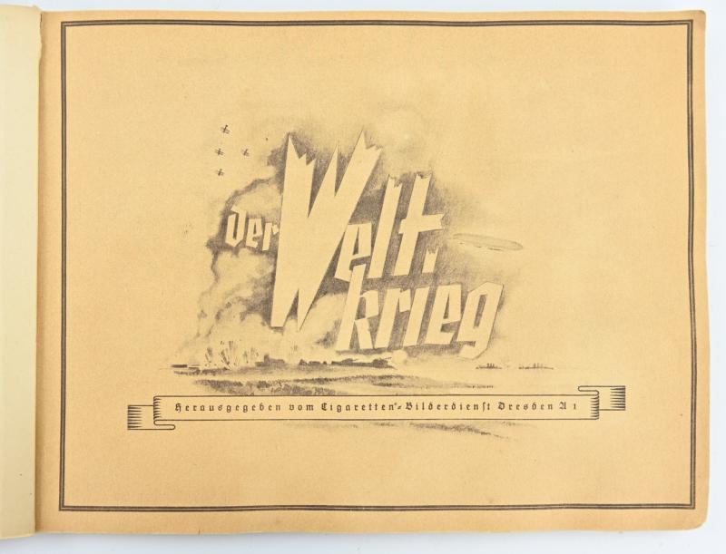 German Third Reich Era Cigaretalbum 'Der Weltkrieg'