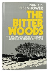 US WW2 Signed Book The Bitter Woods by...
