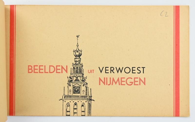 Dutch Book WW2 'Beelden uit verwoest Nijmegen'