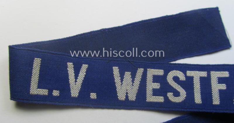 Minimally used, typical bluish-coloured- and/or linnen-based 'Der Stahlhelmbund' (ie. 'Der Stahlhelm' - Bund der Frontsoldaten (or: Sta)' cuff-title (ie. 'Ärmelstreifen') entitled: 'L.V. Westfalen'