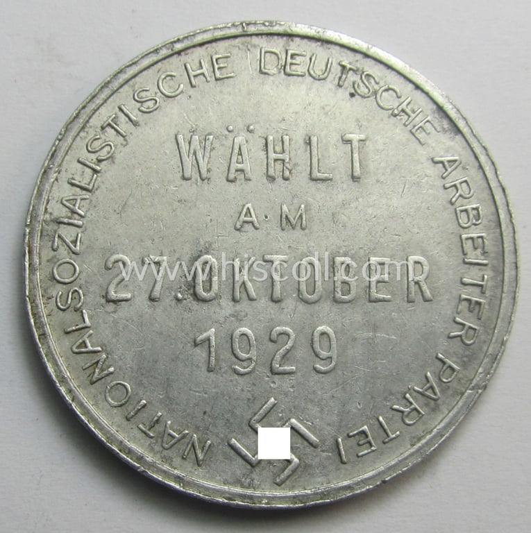 Unusual - and early-period! - N.S.D.A.P.-related token (ie. 'Erinnerungs- o. nichttragbare Medaille') showing an illustration of Adolf Hitler and bearing the text: 'Adolf Hitler - Der Führer aus der Not' and on its back: 'Wählt am 27. Oktober 1929'