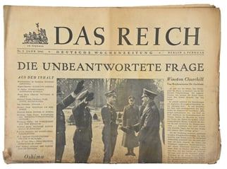 German Newspaper “Das Reich” February 1941