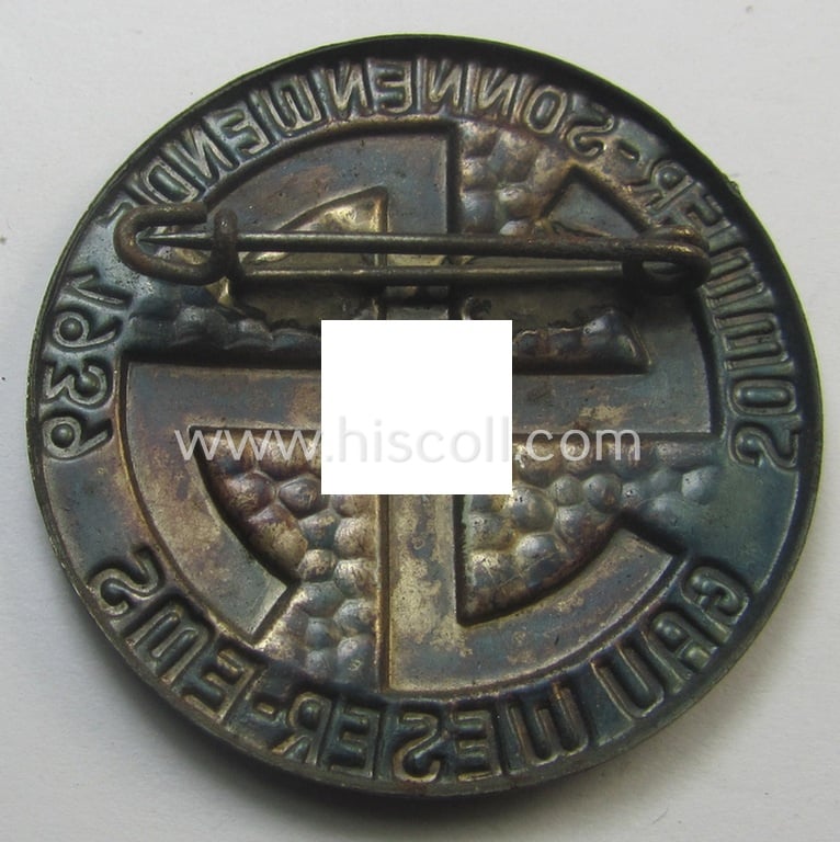 Silverish-coloured, N.S.D.A.P.-related day-badge (ie. 'tinnie' or: 'Veranstaltungsabzeichen') bearing the text: 'Sommer-Sonnenwende - Gau Weser-Ems - 1939'