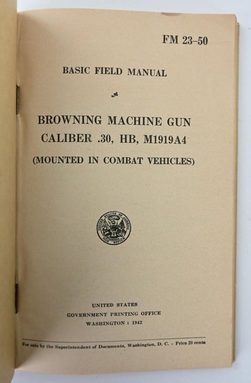 US WW2 Basic Field Manual Browning Machine Gun FM 23-50