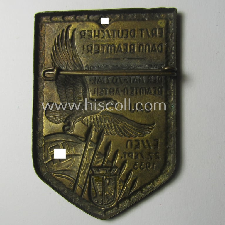 Darker-bronze-toned 'Beamten-Bund'-related day-badge (ie. 'tinnie'), as was issued to commemorate a gathering ie. rally entitled: 'Erst Deutscher dann Beambter! - Treuekundgebung der Nat.-Sozial. Beambten-Abteil. - Essen - 27.Sept. 1933'