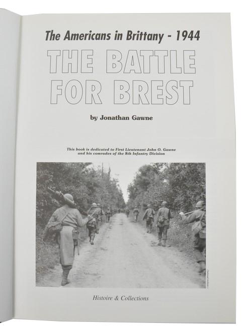 Book: Americans in Brittany 1944 / The Battle for Brest