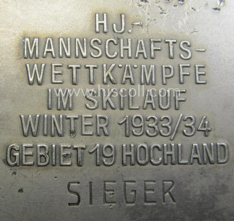 'HJ'- ('Hitlerjugend'-) related commemorative-plaque (ie. 'Erinnerungs- o. nichttragbare Plakette') entitled: 'H.J. Mannschaftswettkämpfe im Skilauf - Winter 1933/34 - Gebiet 19 Hochland - Sieger'
