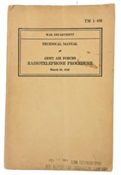 US WW2 Technical Manual TM 1-460 'Radiotelephone Procedure'