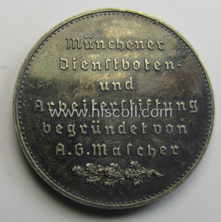 N.S.D.A.P.-related honorary-plaque (ie. 'Erinnerungs- o. nichttragbare Plakette') entitled: 'Die Hauptstadt der Bewegung - München - Münchener Dienstboten- u. Arbeiterstiftung begründet von A.G. Marcher'