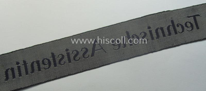 Attractive - and actually very scarcely encountered! - example of a darker-blue-coloured (and female-related!) TeNo-cuff-title (ie. 'Ärmelstreifen') entitled: 'Technische Assistentin' being an example as was woven in the neat 'BeVo'-weave patte...