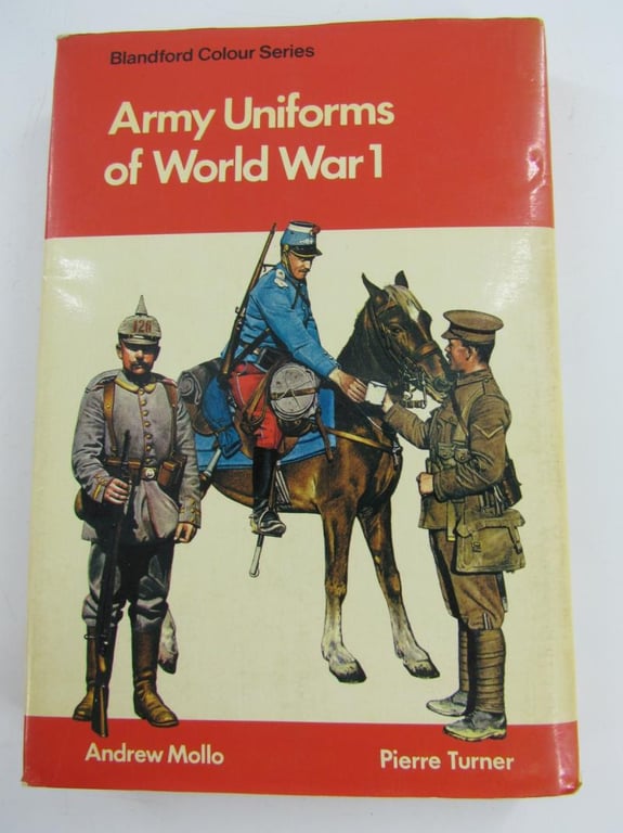 Blandford Colour Series (Blandford Press) Army Uniforms Of WW1