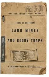 US WW2 Landmines & Boobytraps Field Manual FM...