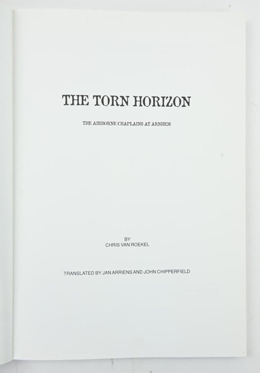 Book: The Torn Horizon: The Airborne Chaplains at Arnhem