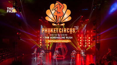 Phuket Circus Tickets