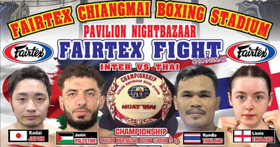 Fairtex Chiangmai Boxing Stadium at Pavilion Night Bazaar