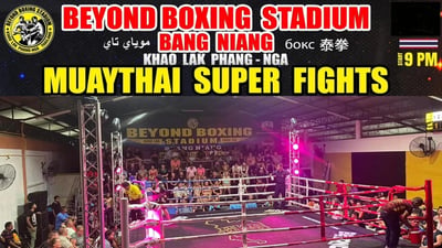 Beyond Boxing Stadium @ Bang Niang Khao Lak