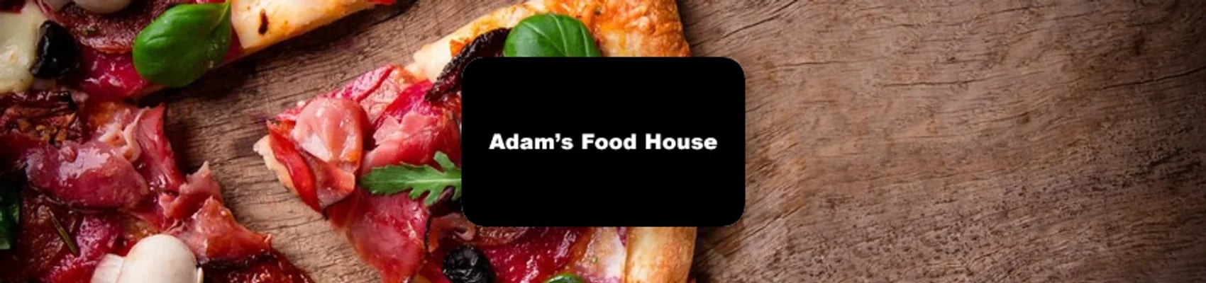 Adams Food House