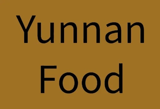 Yunnan Food