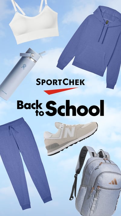 Sport Chek / 2025 Back To School