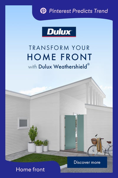 Dulux Australia / Weathershield - Pinterest Predicts Homefront