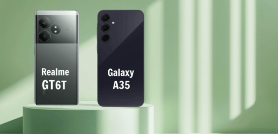 Realme GT 6T gegen Samsung Galaxy A35 5G: Ein Vergleich der beiden Mittelklasse-Smartphones