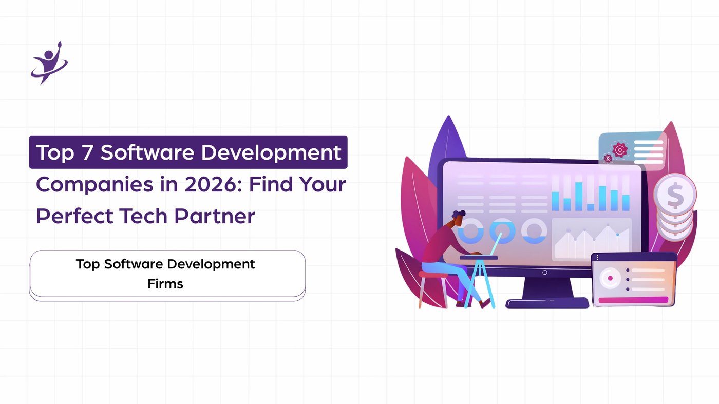 Top 7 Software Development Companies in 2026