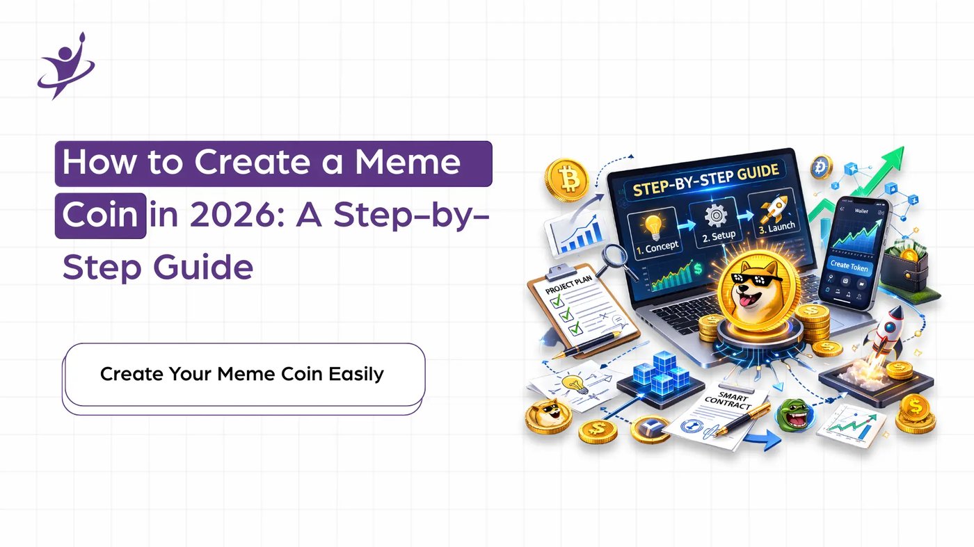 How to Create a Meme Coin in 2026: A Step-by-Step Guide