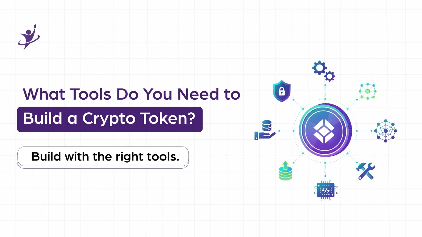 What Tools Do You Need to Build a Crypto Token?