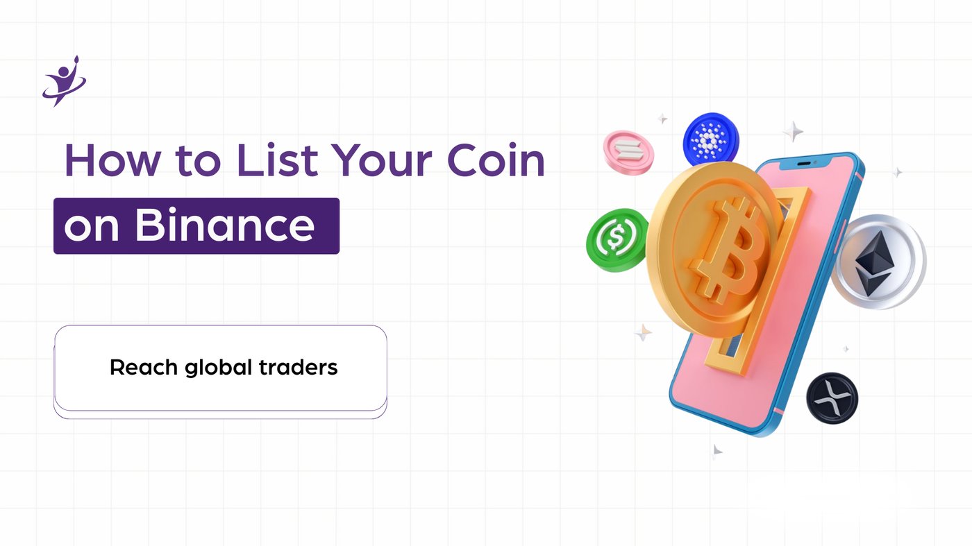 How to List Coin on Binance | Reach Global Traders Guide