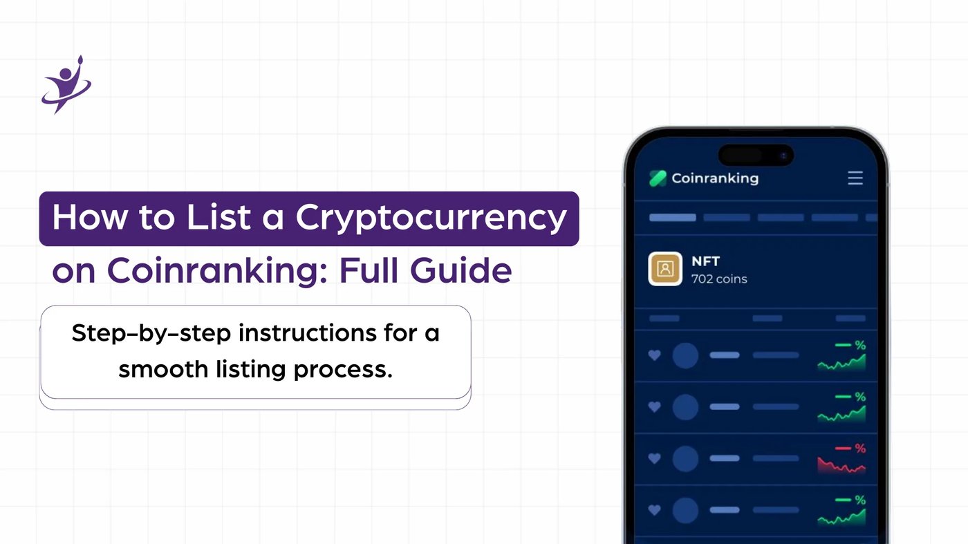 How to List a New Currency on Coinranking: A Complete Guide