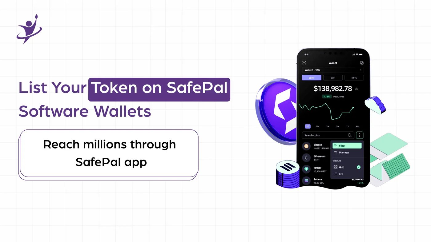 List Your Token on SafePal Software Wallet