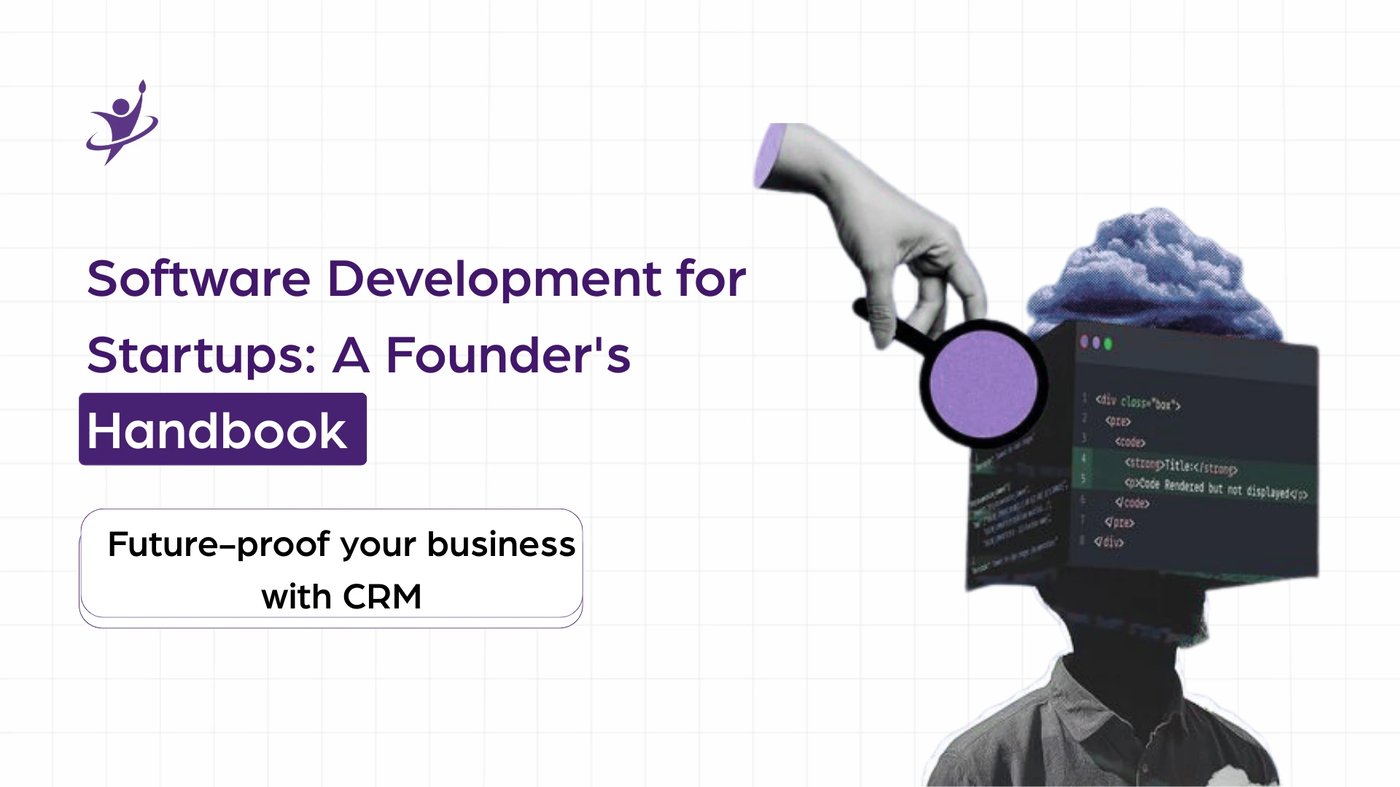 Software Development for Startups: A Founder's Handbook